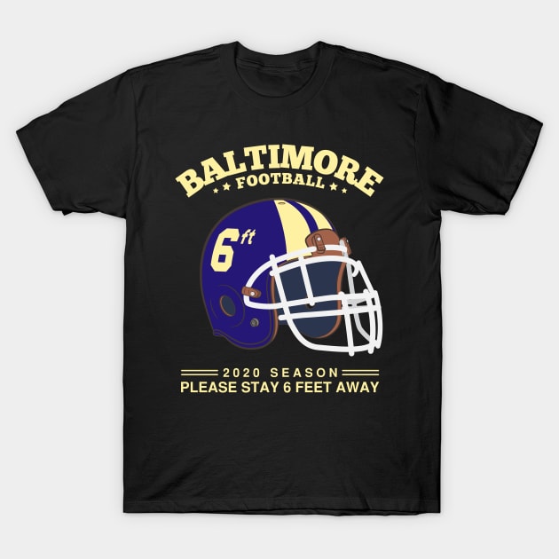 2020 NFL Baltimore Ravens Spirit Stay 6ft Away T-Shirt by mckinney